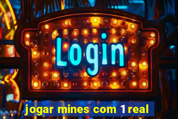 jogar mines com 1 real